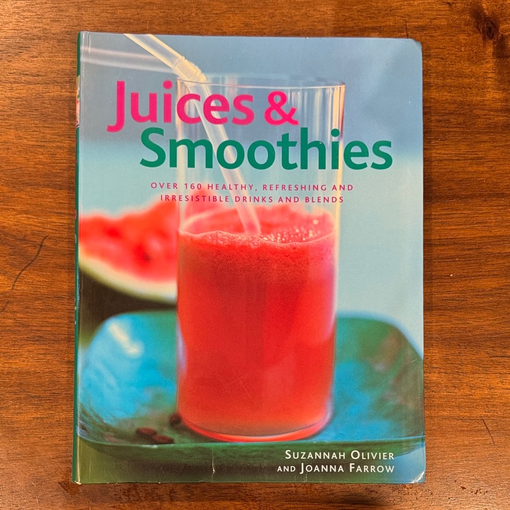 🔺FREE WHEN BUNDLED🔺 Juices & Smoothies — Suzannah Olivier and Joanna Farrow